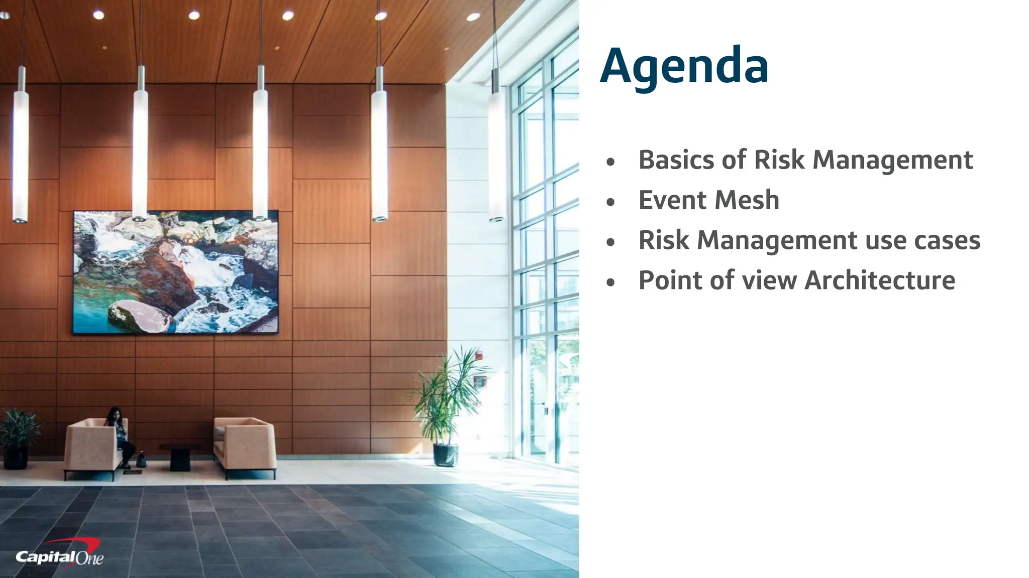 • Basics of Risk Management
• Event Mesh
• Risk Management use cases
• Point of view Architecture
Agenda
 