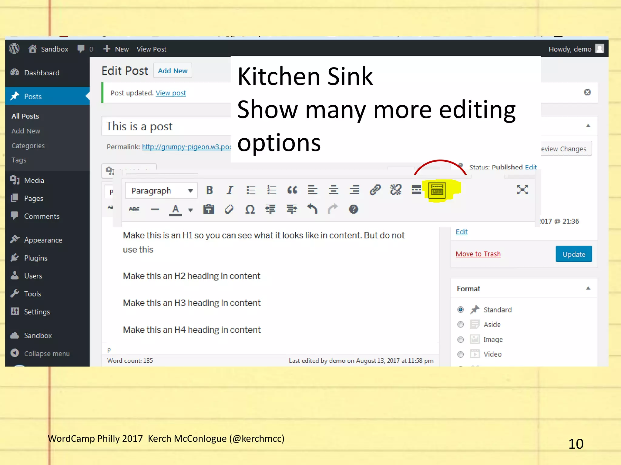 Kitchen Sink
Show many more editing
options
10WordCamp Philly 2017 Kerch McConlogue (@kerchmcc)
 