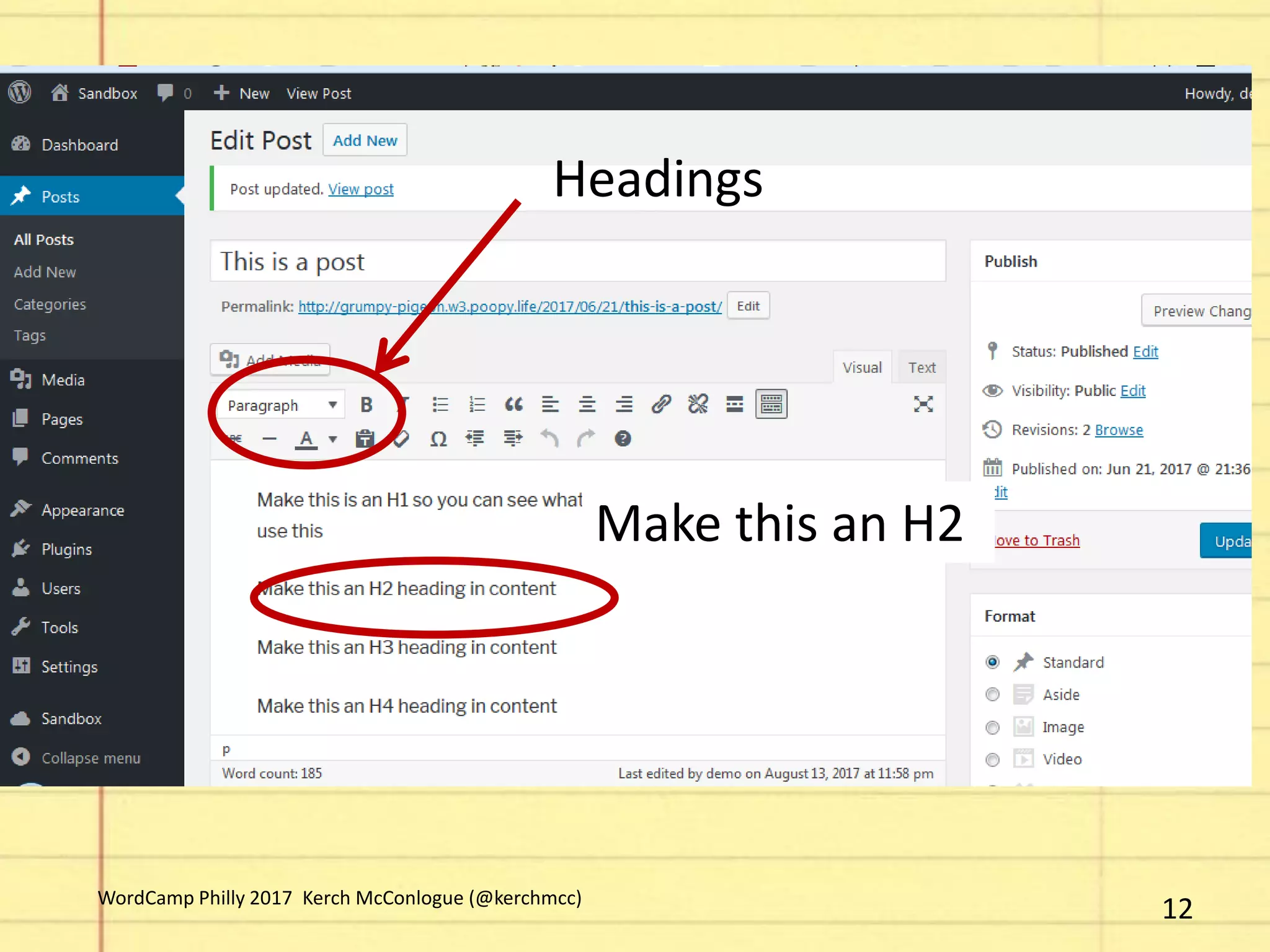 Headings
Make this an H2
12WordCamp Philly 2017 Kerch McConlogue (@kerchmcc)
 