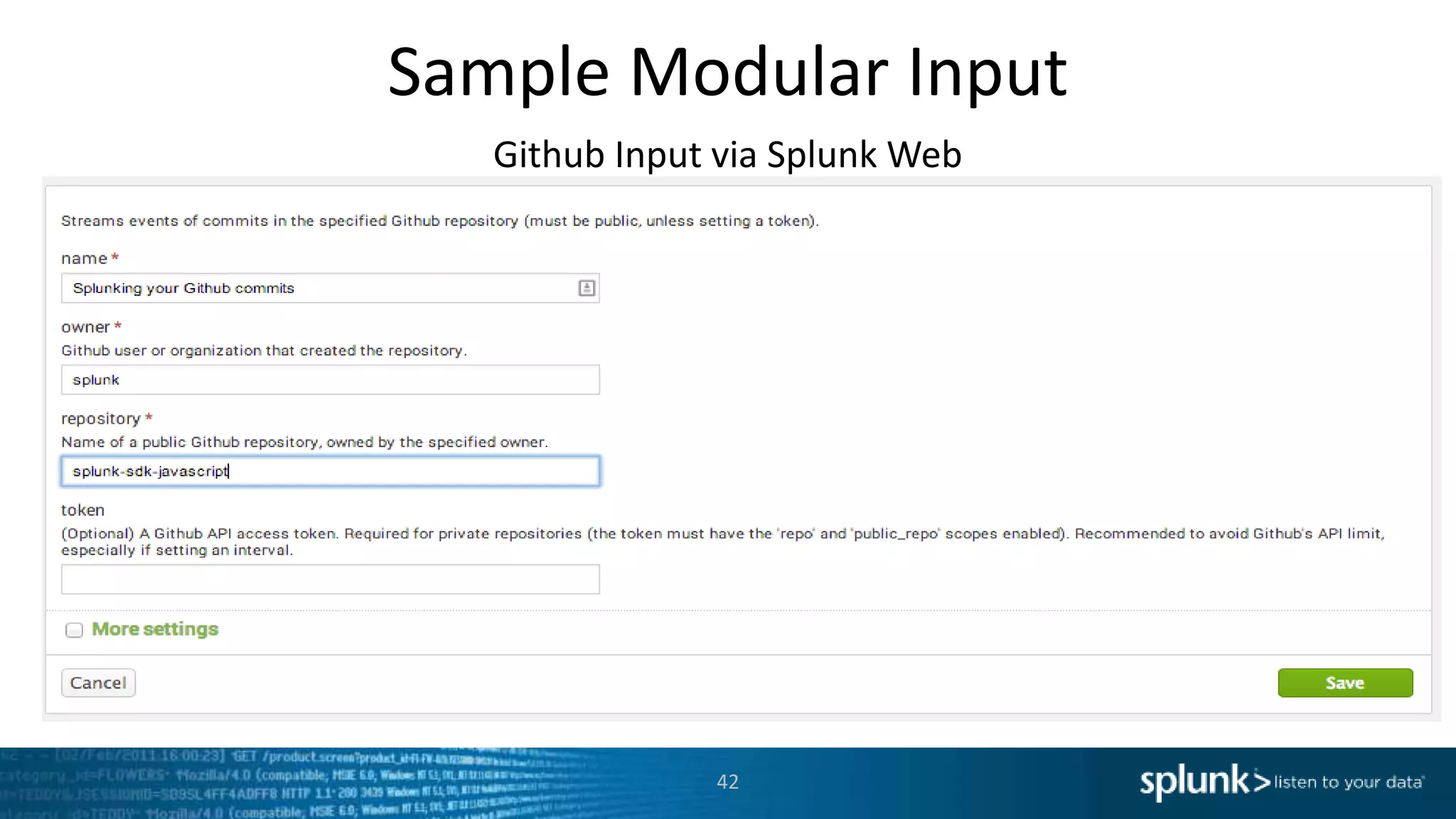 Sample Modular Input Github Input via Splunk Web 42 