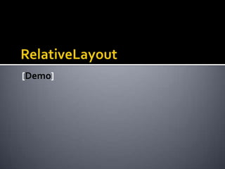 RelativeLayout[Demo]