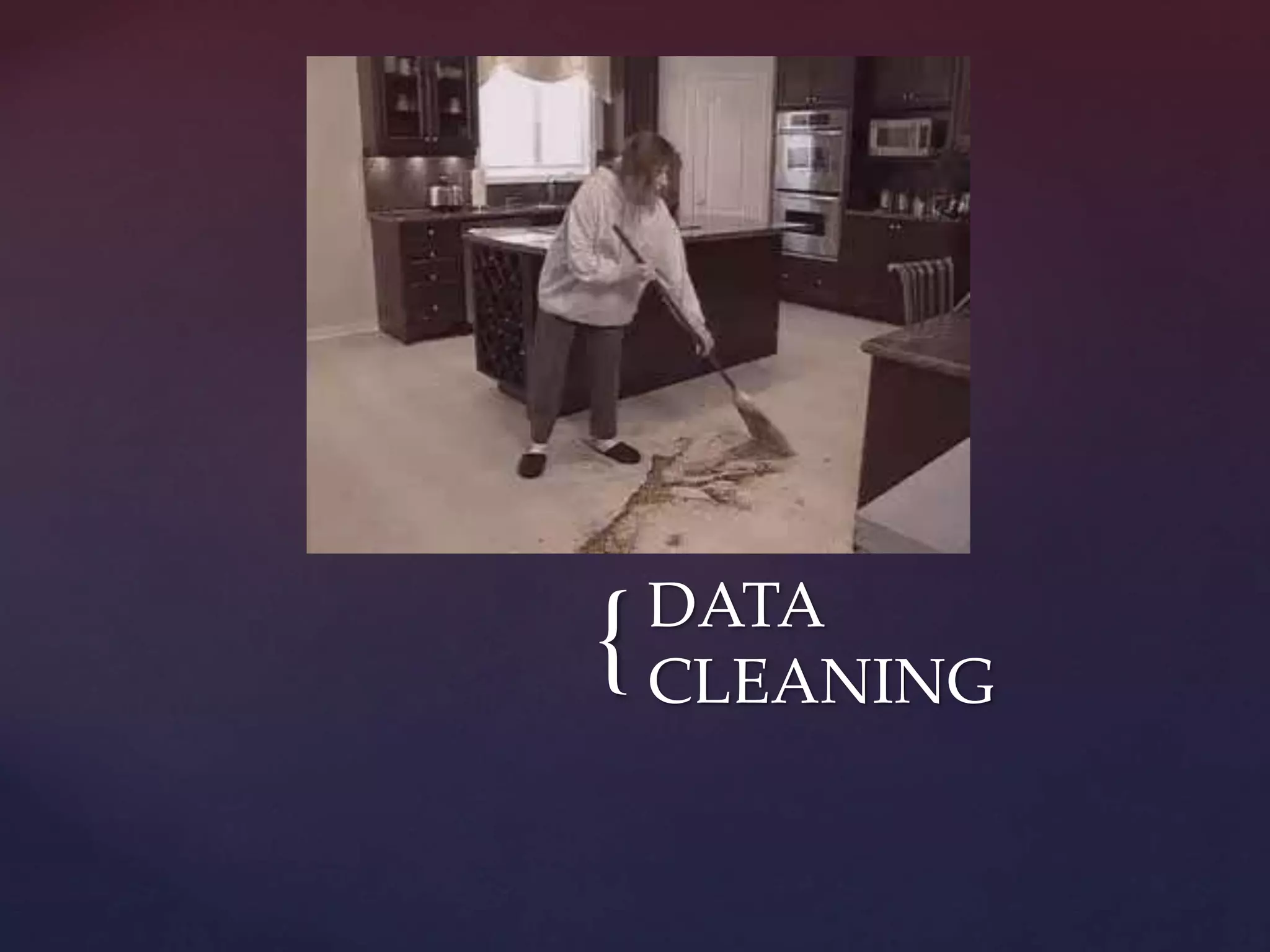{DATA
CLEANING