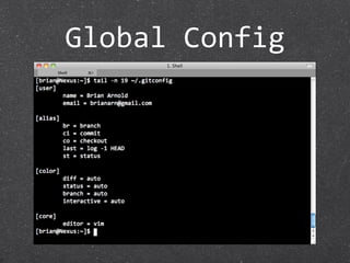 Global Config
 