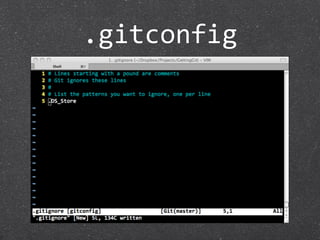 .gitconfig
 