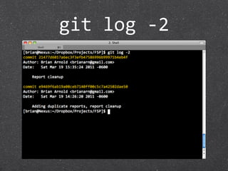 git log ‐2
 