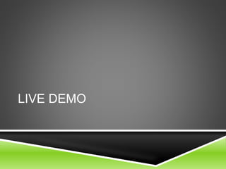 LIVE DEMO
 