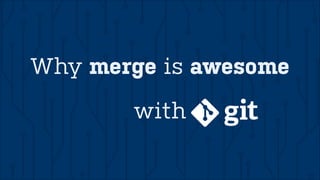 We don’t know! 
What’s the best 
Git workflow? 
 