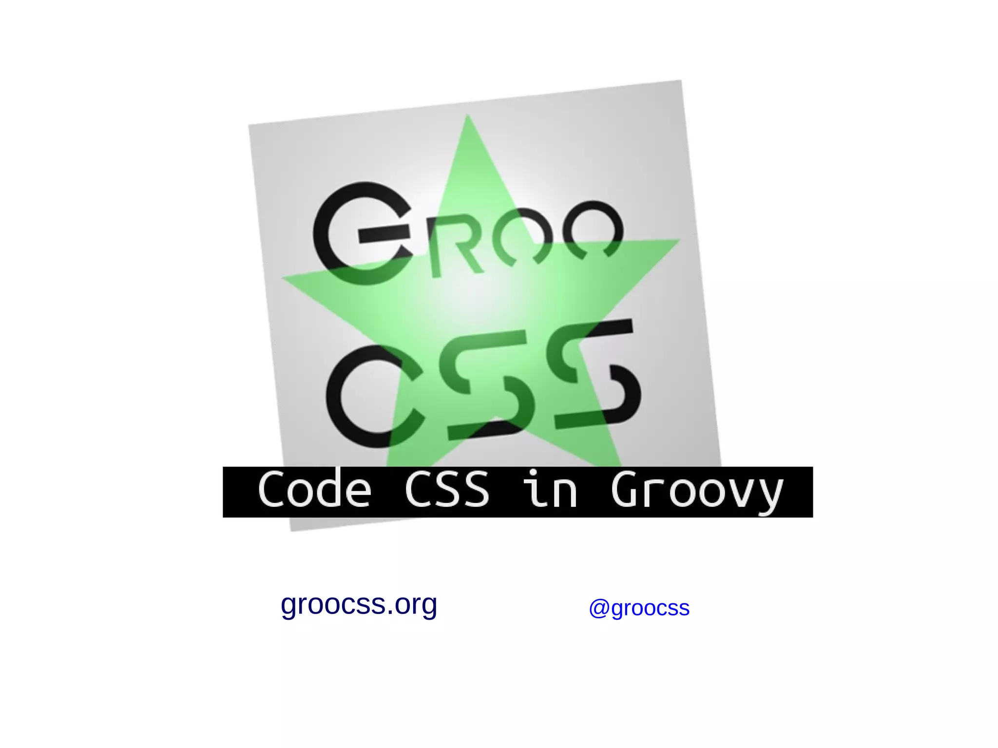 groocss.org @groocss