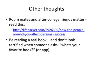 As an employer, I ask myself
• Will this person get their shit done
• Are they authentic/real/passionate about
SOMETHING
• Will the company/team be BETTER if we hire
this person
– Will they do more than asked
– Will they help others on team
– Will they manage projects not process
 