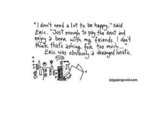 Upgrade your personal productivity
• Evernote
• Mailbox or gmail app.
• Wunderlist – or a great cloud to-do list that
you like
• Tempo for a better calendar
• Refresh for meeting prep
• LinkedIn apps (both)
 