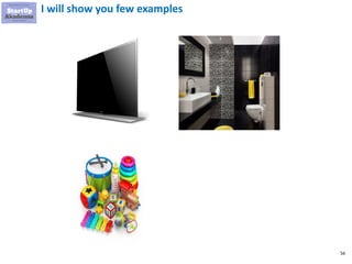 56
I will show you few examples
 