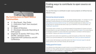 My Contributions to Open Source
Communities
● J! - Bug Squad - Bug Tester
● J! - Extensions Team, then Assistant
Manager
● J! - Board of Directors
● J! - Developer Advocate (Keynoting at
PHP events)
● Organizer of Joomla, PHP, Vue.js, APIs,
DevRel, Jamstack events…
● Organized PHP Conference and API
Conference
 