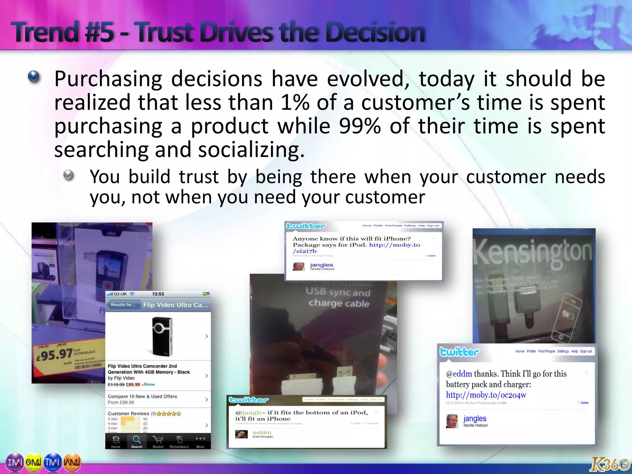 Trend #5 - Trust Drives the Decision