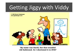 Getting Jiggy with Viddy
 