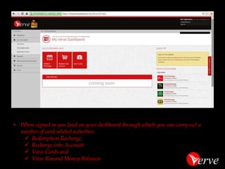 •Browse to www.myvervecard.com 
•Log in with your Quickteller credentials (if you use Quickteller) or just sign-up as a new user 
Sign in  