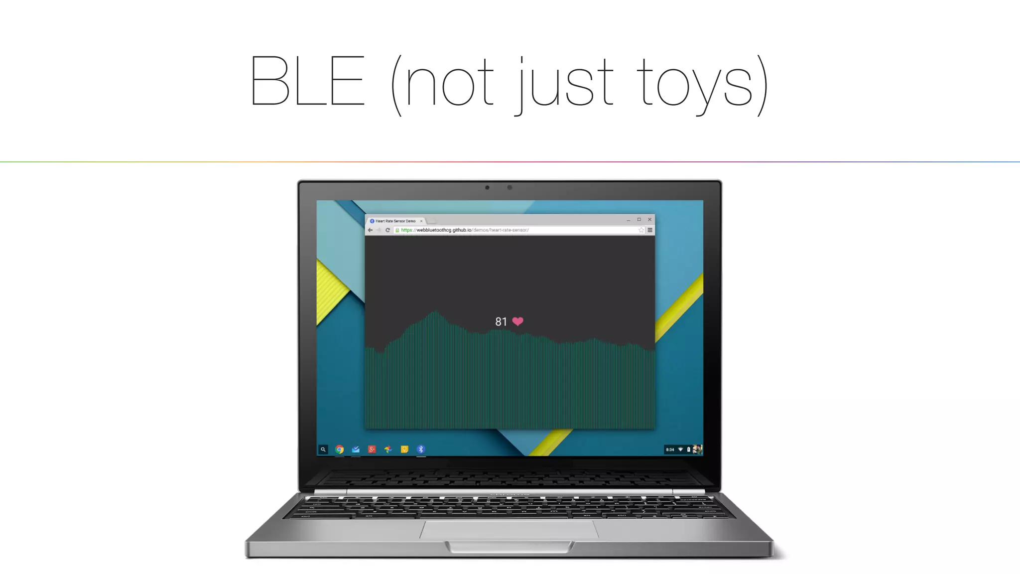 BLE (not just toys)
25
 