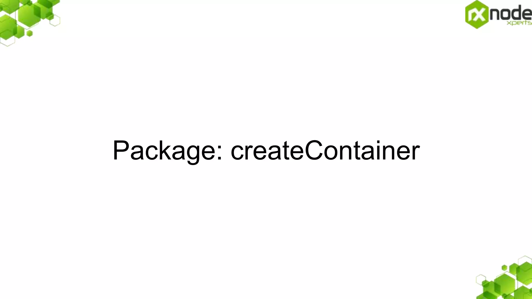 Package: createContainer
 