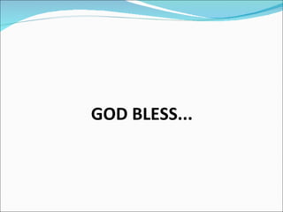 GOD BLESS... 
