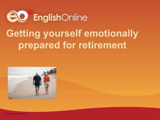 Getting yourself emotionally
prepared for retirement
image shared under CC0 1.0
 