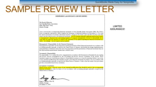 SAMPLE REVIEW LETTER
QuickBooks Made Easy for Nonprofits
LIMITED
ASSURANCE!
 