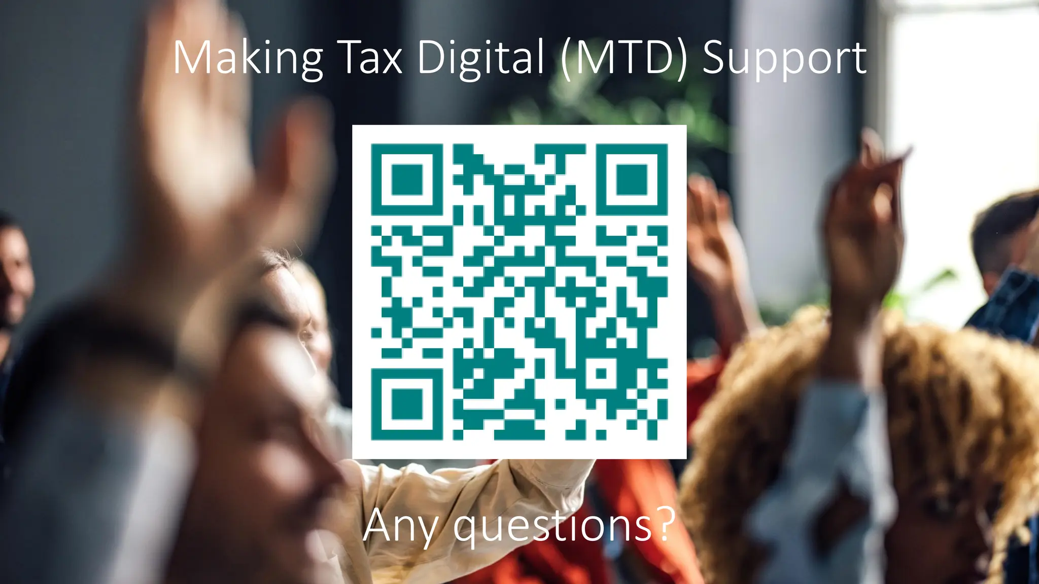 Page 17
Any questions?
Making Tax Digital (MTD) Support
 