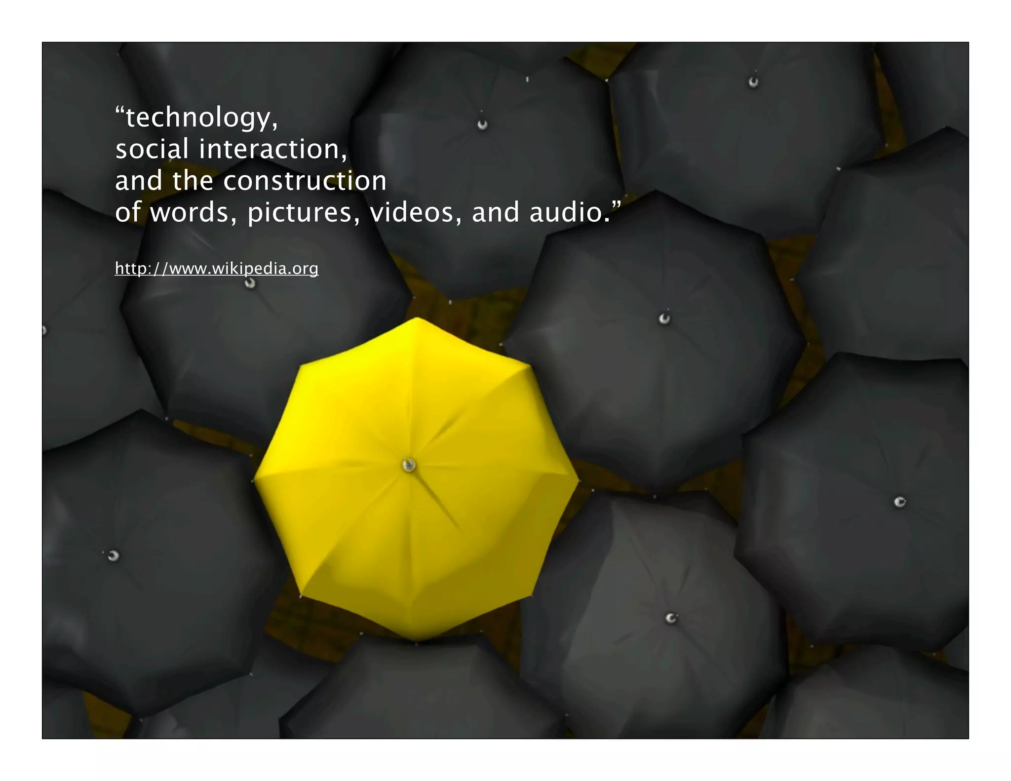 Ofﬁcially, though, social media
is not like teen sex.*




* Phew!
 