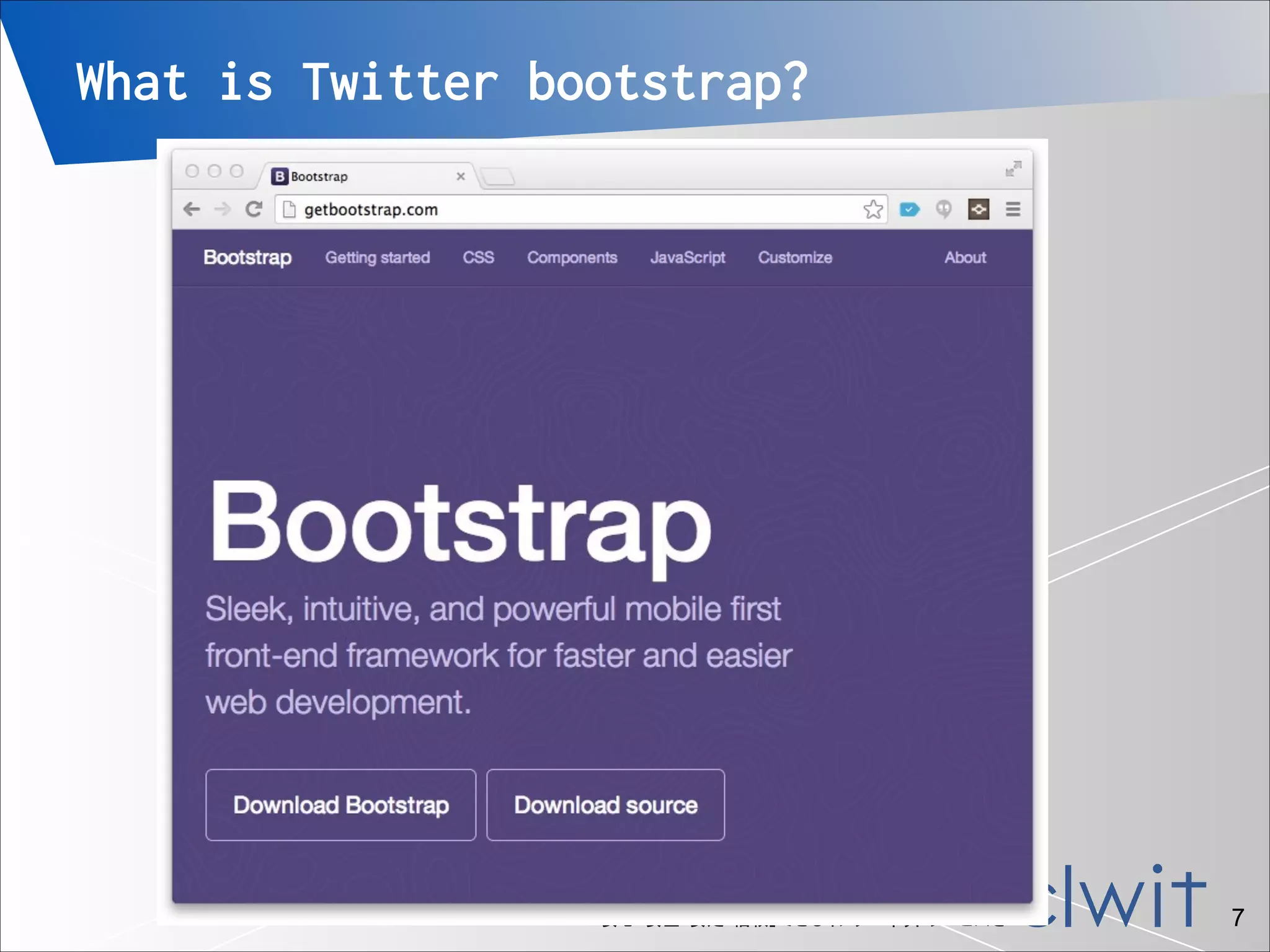 What is Twitter bootstrap?

「安心・安全・安定・信頼」できるインターネットサービスを

!7

 