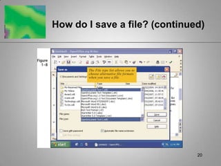 20How do I save a file? (continued)