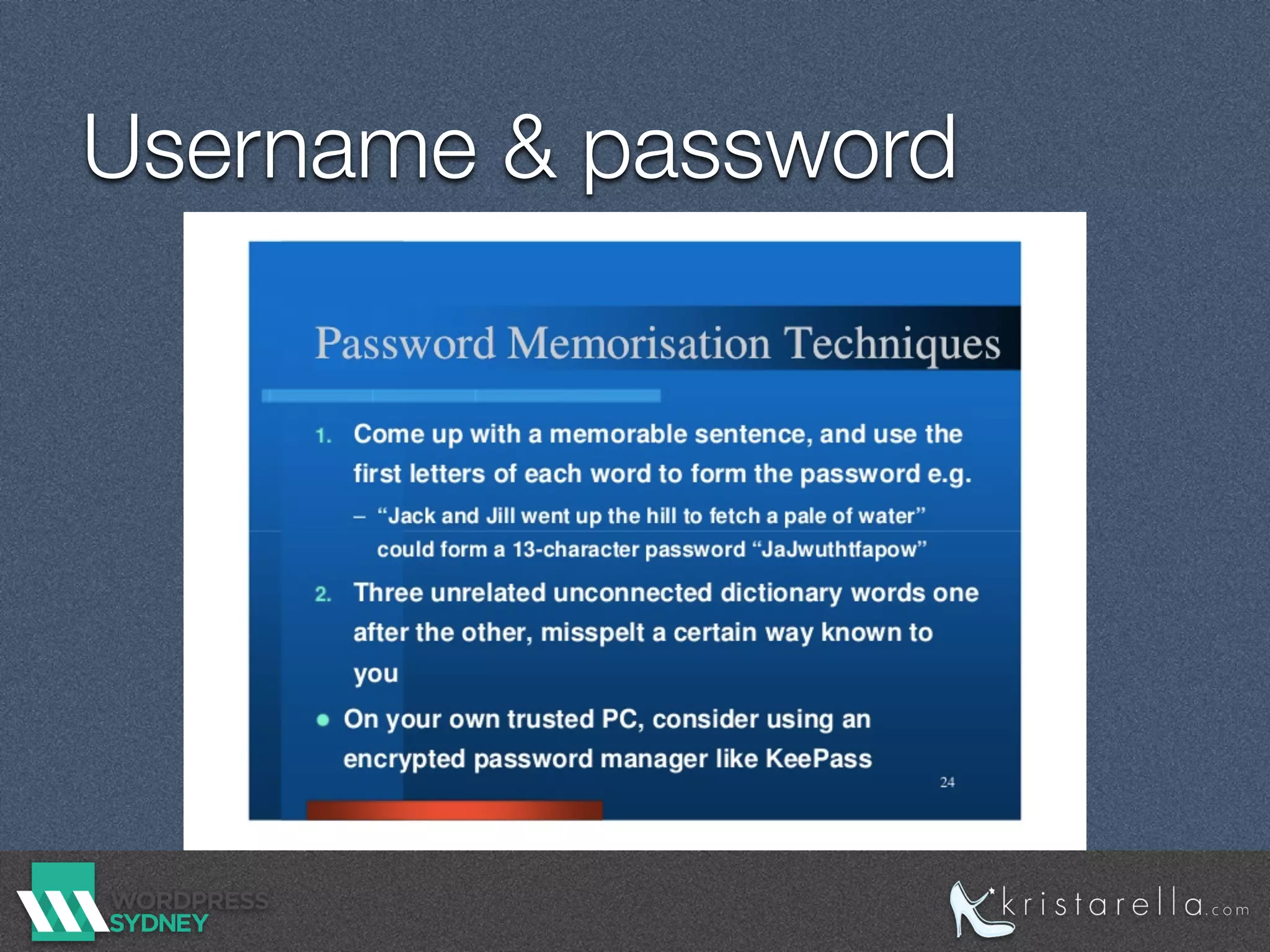 Username & password