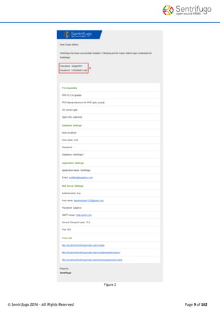 © Sentrifugo 2016 - All Rights Reserved Page 9 of 162
Figure 2
 