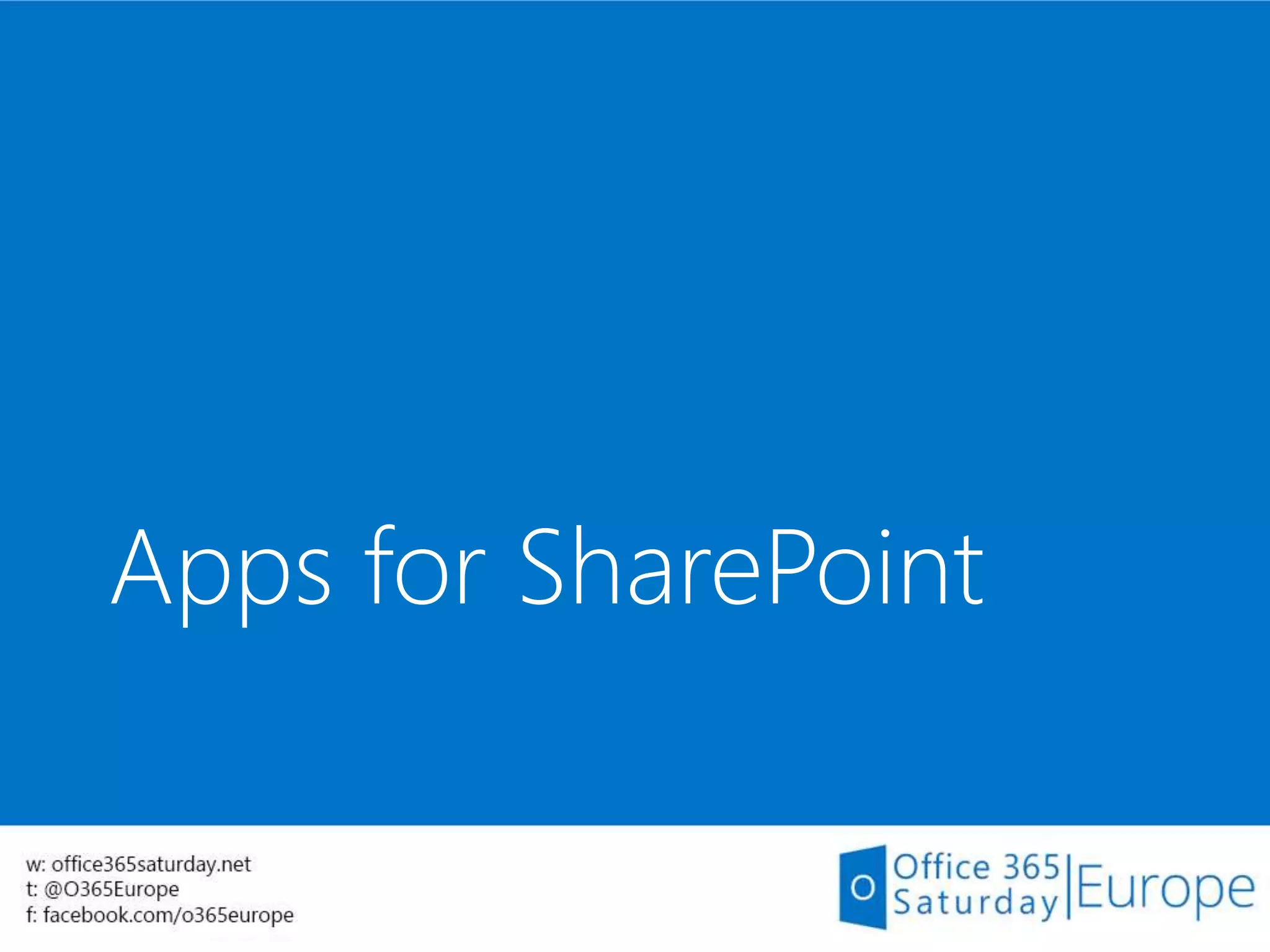 Apps for SharePoint
 