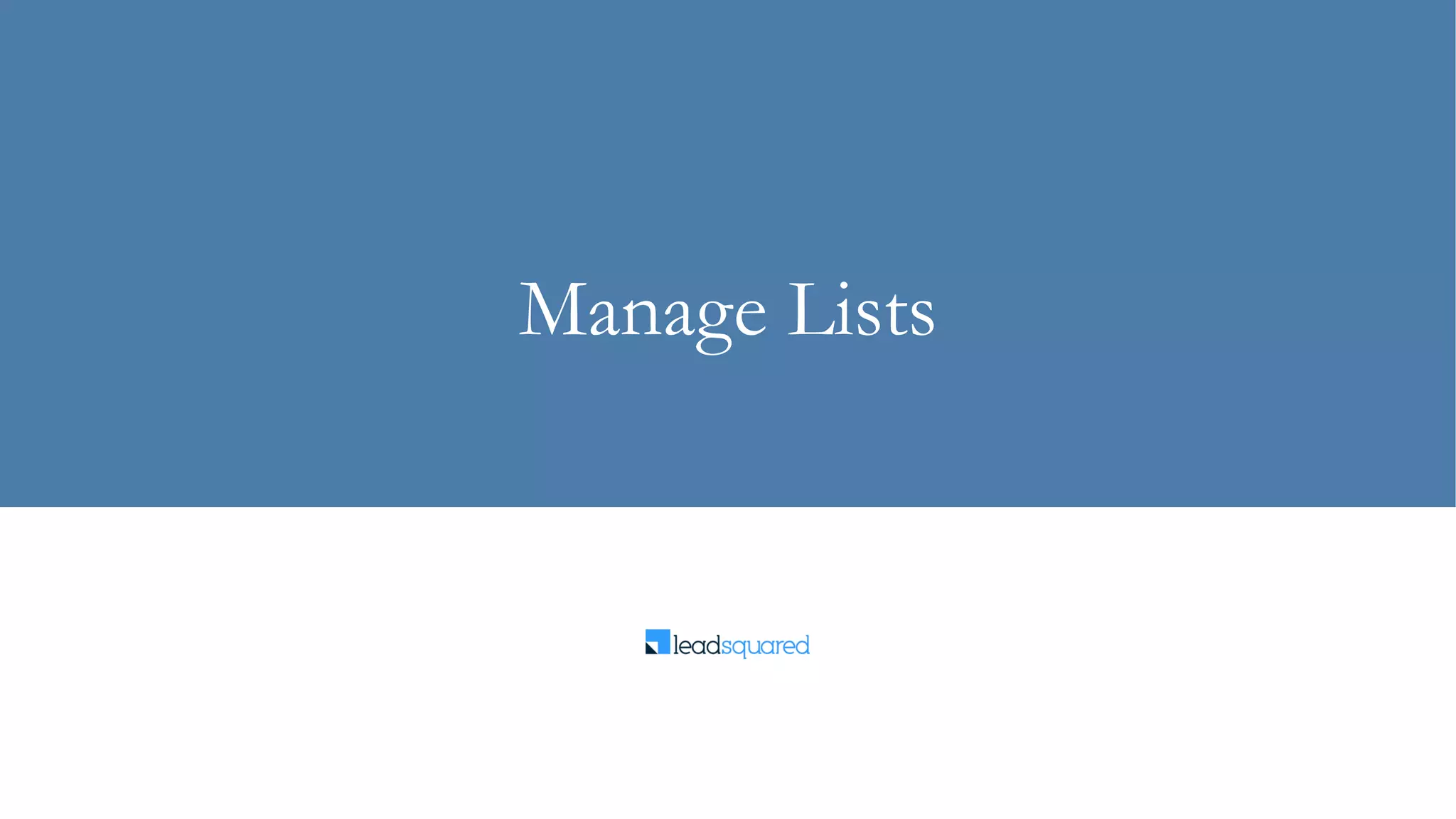 Manage Lists
 