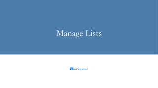 Manage Lists
 