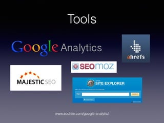 www.sochiie.com/google-analytic/
Tools
 
