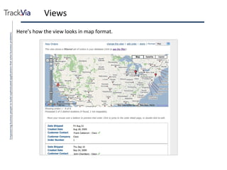 Views Here’s how the view looks in map format. 
