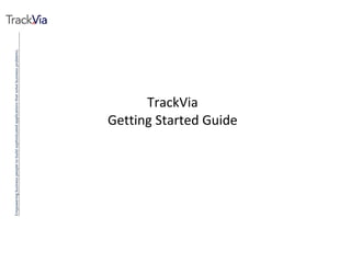 TrackVia Getting Started Guide 