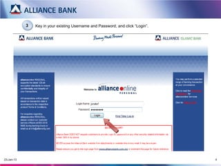 3   Key in your existing Username and Password, and click “Login”.




20-Mar-13                                                                        4
 