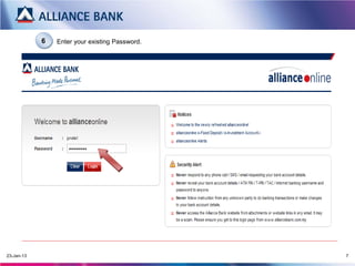 6   Enter your existing Password.




20-Mar-13                                       7
 