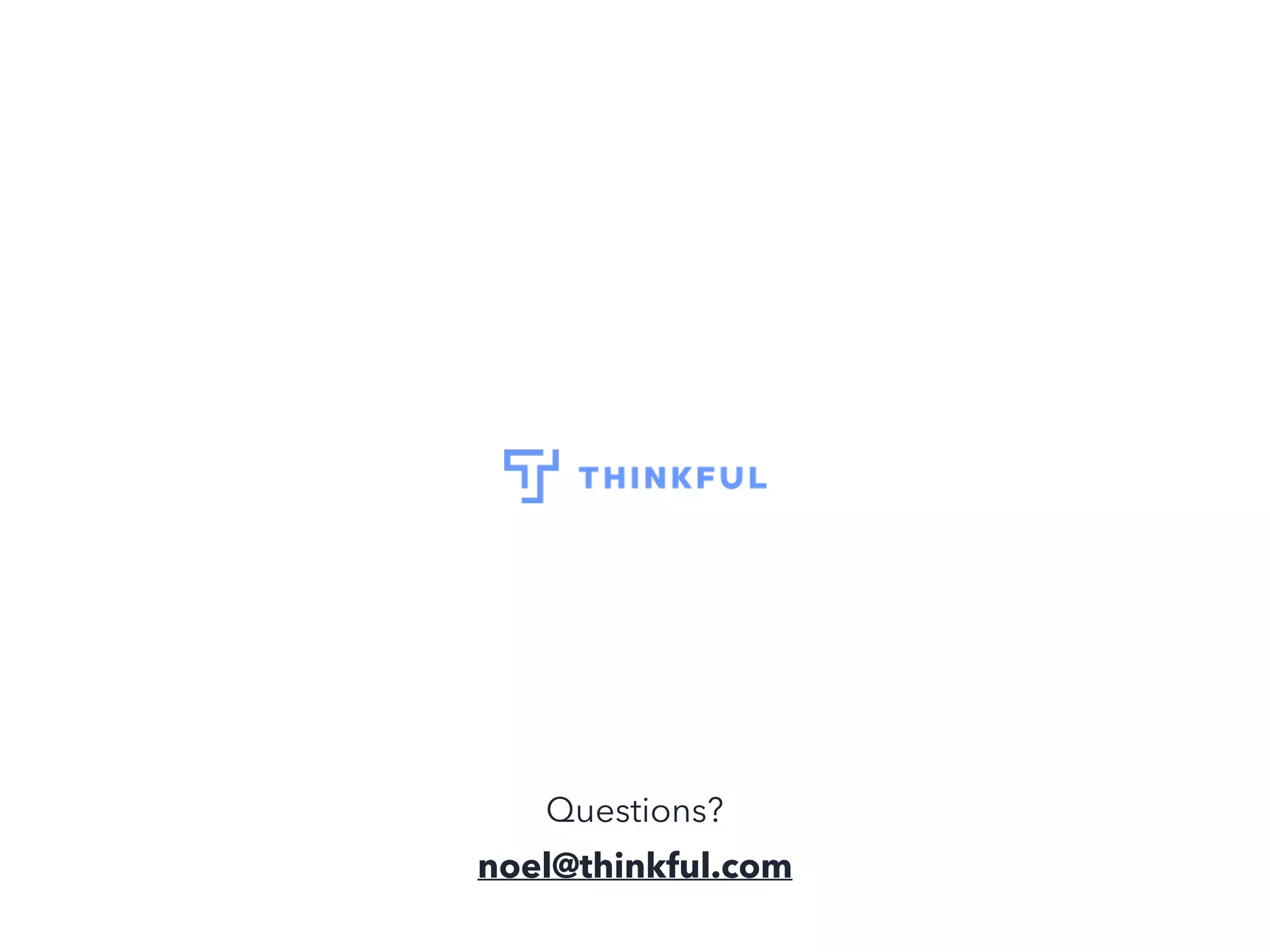 October 2015
Questions?
noel@thinkful.com
 