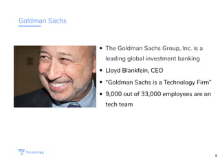 Goldman Sachs
The Goldman Sachs Group, Inc. is a
leading global investment banking
Lloyd Blankfein, CEO
“Goldman Sachs is a Technology Firm”
9,000 out of 33,000 employees are on
tech team
WIFI: CrossCamp.us Events bit.ly/hired-in-la
8
 