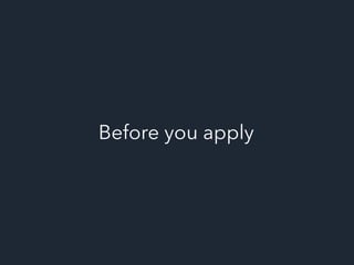 Before you apply
 