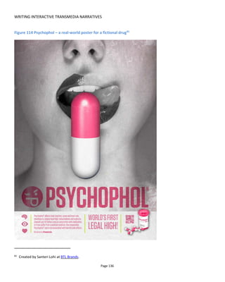 CONTENT STRATEGY
Page 138
Note that I’m fond of encouraging an iterative approach to creating transmedia projects but here I’m also
proposing a recursive approach: each and every piece of content should attempt to lure, convince and
deliver.
Figure 116 Recursive Nature of Engagement
7.1 ENGAGING THE FIVE SENSES
Figure 117 uses the metaphor of sensory engagement to illustrate how audiences connect to your
content. The concept is that audiences are at first suspicious of new content and that if we are to draw
them in and lead them to the highest level of engagement – contributing to the canon – then we must
resolve their reservations and satisfy their needs at each stage.
Figure 117 Engaging the Five Senses
 