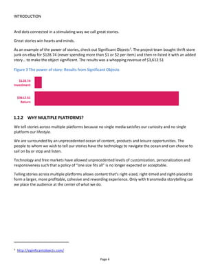 INTRODUCTION
Page 6
Figure 5 Blending entertainment and marketing
Figure 6 How we need to write our stories
 