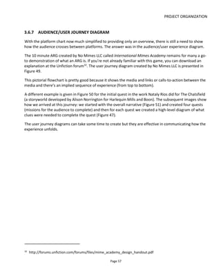 PROJECT ORGANIZATION
Page 59
Figure 50 User Journey Diagram for Who Is Daniel Northman
 