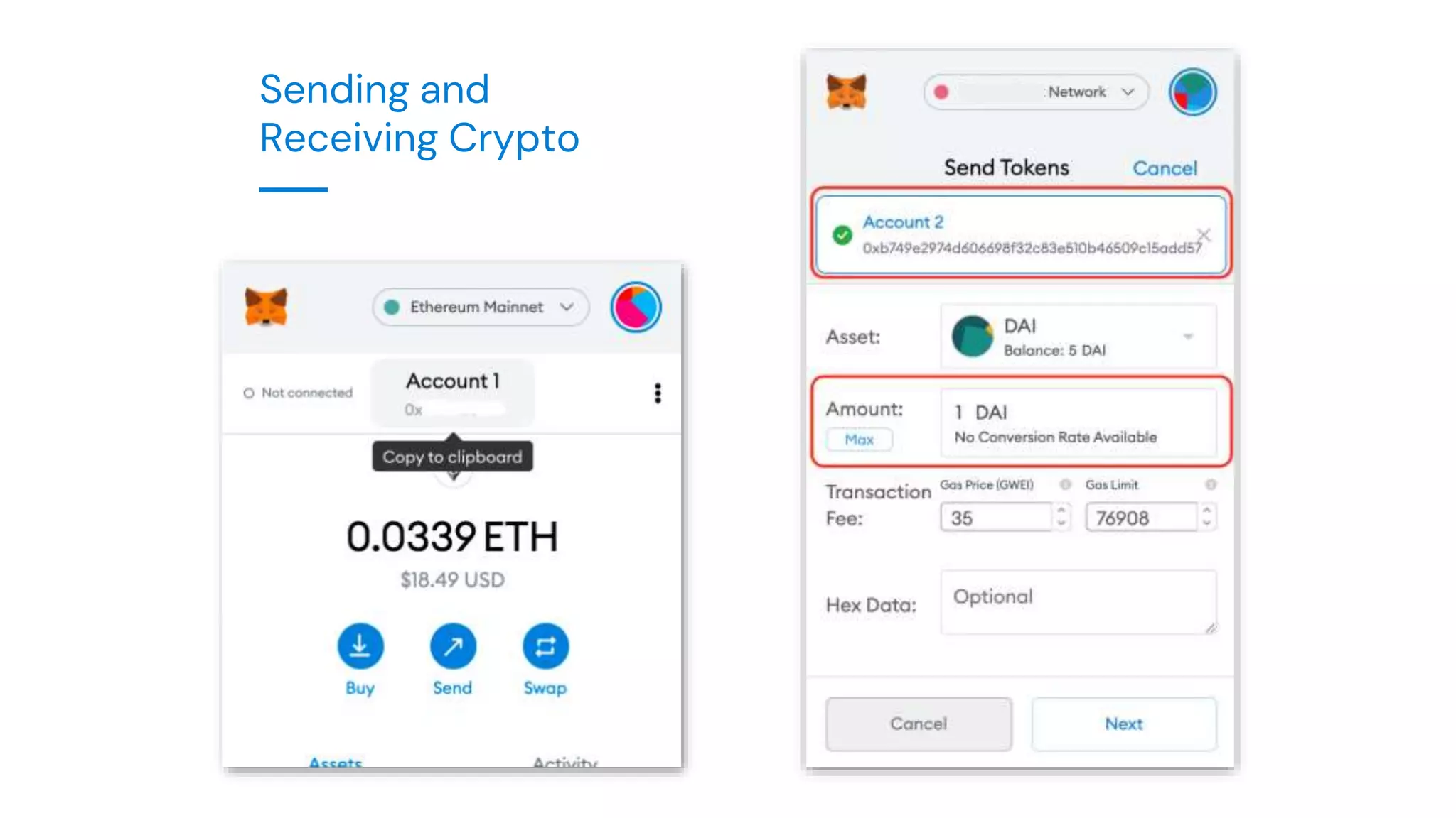 Sending and
Receiving Crypto
 