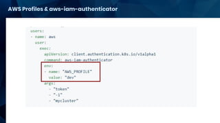 AWS Profiles & aws-iam-authenticator
 