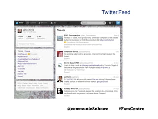 Twitter Feed
@communic8nhowe #FamCentre
 