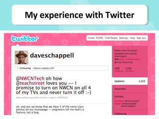 My experience with Twitter 