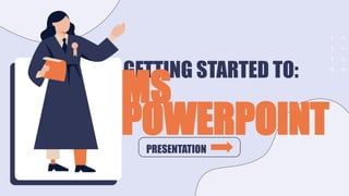 Comprehensive Guide to Getting Started with Microsoft PowerPoint | PPTX