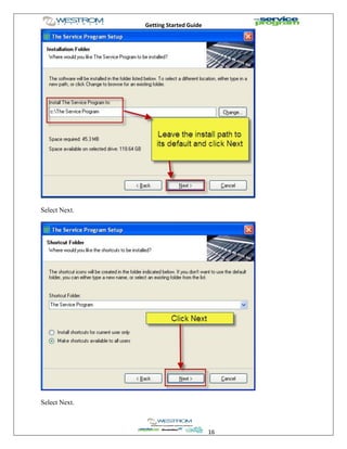 Getting Started Guide
16
Select Next.
Select Next.
 
